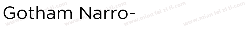Gotham Narro字体转换